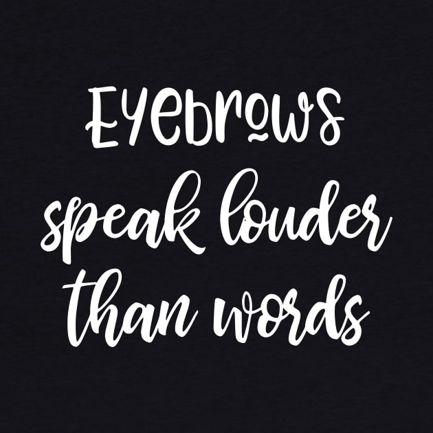 Eyebrows Speak Louder Than Words by kapotka